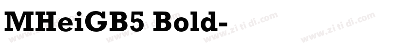 MHeiGB5 Bold字体转换